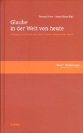 Cover: Glaube in der Welt von heute. Theologie und Kirche nach dem Zweiten... - Echter