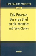 Cover: Ausgew&auml;hlte Schriften / Der erste Brief an die Korinther - Echter
