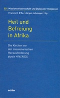 Cover: Heil und Befreiung in Afrika - Echter