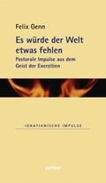 Cover: Es w&uuml;rde der Welt etwas fehlen - Echter