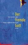 Cover: Der fremde Gott - Echter