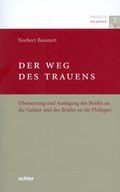 Cover: Der Weg des Trauens - Echter