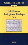 Cover: Ausgew&auml;hlte Schriften / Theologie und Theologen - Echter