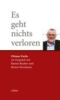 Cover: Es geht nichts verloren - Echter