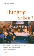 Cover: Hungrig bleiben!? - Echter