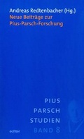 Cover: Neue Beitr&auml;ge zur Pius-Parsch-Forschung - Echter