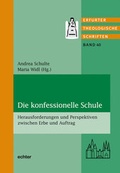 Cover: Die konfessionelle Schule - Echter