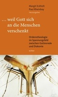Cover: ... weil Gott sich an die Menschen verschenkt - Echter