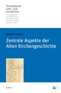 Cover: Zentrale Aspekte der Alten Kirchengeschichte - Echter