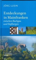 Cover: Entdeckungen in Mainfranken - Echter