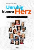 Cover: Unruhig ist unser Herz - Echter