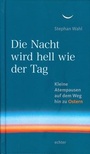 Cover: Die Nacht wird hell wie der Tag - Echter