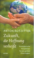 Cover: Zukunft, die Hoffnung verhei&szlig;t - Echter