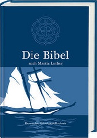 Bild vergrößern Bild: Die Bibel nach Martin Luther - Deutsche Bibelgesellschaft