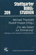 Cover: F&uuml;r alle Zeiten zur Erinnerung - Katholisches Bibelwerk