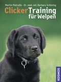 Cover: Clicker Training f&uuml;r Welpen - Kosmos