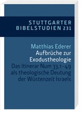 Cover: Aufbr&uuml;che zur Exodustheologie - Katholisches Bibelwerk