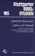 Cover: Liebe und Gewalt - Katholisches Bibelwerk