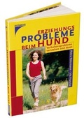 Cover: Erziehungsprobleme beim Hund - Kosmos
