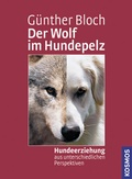 Cover: Der Wolf im Hundepelz - Kosmos