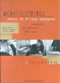 Cover: Jesus im Alltag begegnen - Katholisches Bibelwerk