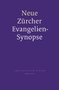 Cover: Neue Z&uuml;rcher Evangelien-Synopse - Deutsche Bibelgesellschaft