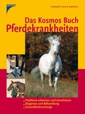 Cover: Das Kosmos Buch Pferdekrankheiten - Kosmos