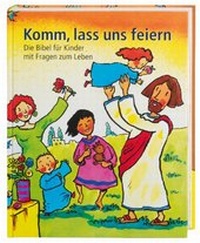 Enlarge image Cover: Komm, lass uns feiern - Deutsche Bibelgesellschaft