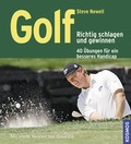 Cover: GOLF -- Richtig schlagen und gewinnen - Kosmos