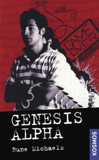 Enlarge image Cover: 21st Century Thrill: Genesis Alpha - Kosmos