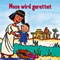 Cover: Mose wird gerettet - Deutsche Bibelgesellschaft