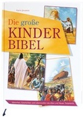 Cover: Die gro&szlig;e Kinder-Bibel - Katholisches Bibelwerk