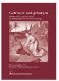 Cover: Getr&ouml;stet und geborgen - Deutsche Bibelgesellschaft