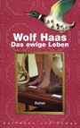 Cover: Das ewige Leben - Hoffmann & Campe