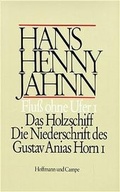 Cover: Werke in Einzelb&auml;nden. Hamburger Ausgabe / Fluss ohne Ufer I - Hoffmann & Campe