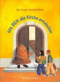 Cover: Mit Ben die Kirche entdecken - Katholisches Bibelwerk