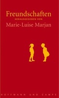 Cover: Freundschaften - Hoffmann & Campe