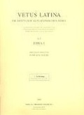 Cover: Vetus Latina. Die Reste der altlateinischen Bibel. Nach Petrus Sabatier / Esra I - Verlag Herder