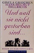 Cover: Und weil sie nicht gestorben sind... - Hoffmann & Campe