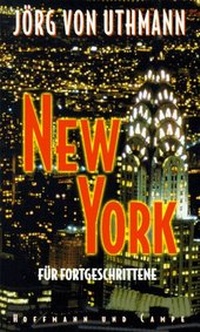 Enlarge image Cover: New York für Fortgeschrittene - Hoffmann & Campe