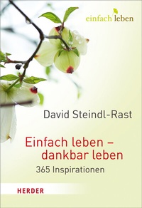 Enlarge image Cover: Einfach leben - dankbar leben - Verlag Herder