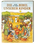Cover: Die Bibel unserer Kinder - Katholisches Bibelwerk