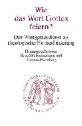 Cover: Wie das Wort Gottes feiern? - Verlag Herder