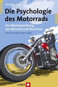 Cover: Die Psychologie des Motorrads - Hogrefe
