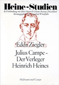 Cover: Julius Campe - Der Verleger Heinrich Heines - Hoffmann & Campe