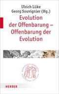 Cover: Evolution der Offenbarung - Offenbarung der Evolution - Verlag Herder