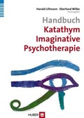 Cover: Handbuch Katathym Imaginative Psychotherapie - Hogrefe