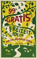 Cover: 99 Gratisideen - Atlantik Verlag