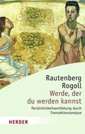 Cover: Werde, der du werden kannst - Verlag Herder
