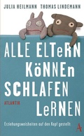 Cover: Alle Eltern k&ouml;nnen schlafen lernen - Atlantik Verlag
